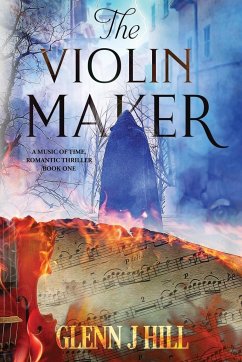 The Violin Maker - Hill, Glenn J.