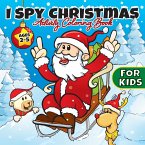 I Spy Christmas Activity Coloring Book For Kids Ages 2-5: Gifts for Toddlers, Boys, Girls, Preschool, 2, 3, 4, 5, & 6 Years Old - Cute Books For Stock