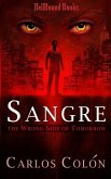 Sangre: The Wrong Side of Tomorrow