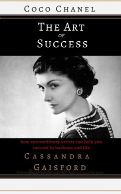 The Art of Success: Coco Chanel (eBook, ePUB) - Gaisford, Cassandra