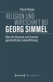 Religion und Wirtschaft bei Georg Simmel (eBook, PDF)