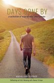 Days Gone By- A Collection of Inspirational Short Stories: Reflecting on Life's Meaning with Humor & Hope