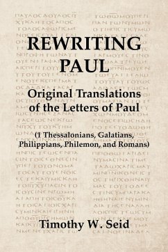 Rewriting Paul - Seid, Timothy W