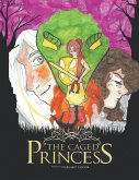 The Caged Princess The Caged Princess