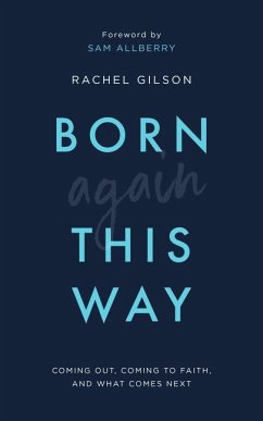 Born Again This Way - Gilson, Rachel