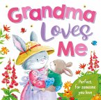 Grandma Loves Me: Padded Board Book