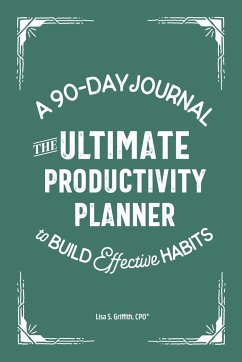 The Ultimate Productivity Planner - Griffith, Lisa S