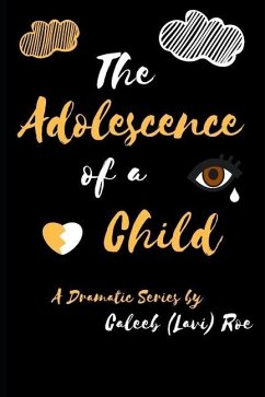 The Adolescence Of A Child - Roe, Lavi