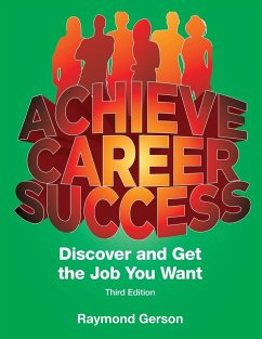 Achieve Career Success Third Full Edition - Gerson, Raymond P