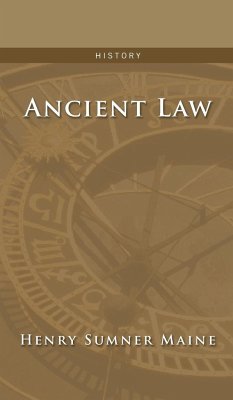 Ancient Law - Maine, Henry James Sumner