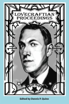 Lovecraftian Proceedings No. 3 - Moreland, Sean; Tchougounova-Paulson, Elena