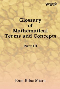 Glossary of Mathematical Terms and Concepts (Part III) - Misra, Ram Bilas