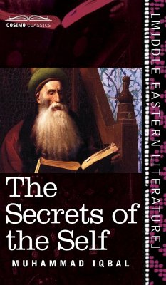 Secrets of the Self - Iqbal, Muhammad