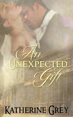 An Unexpected Gift - Grey, Katherine