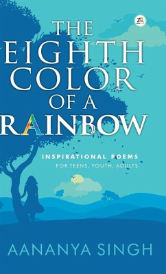 The Eighth Color Of a Rainbow - Singh, Aananya