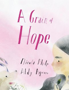 A Grain of Hope - Philp, Nicola