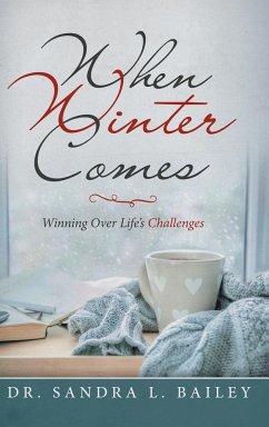 When Winter Comes - Bailey, Sandra L.