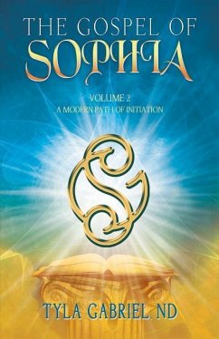 The Gospel of Sophia - Gabriel, Tyla
