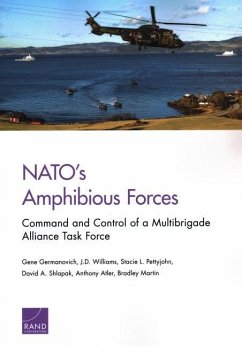 NATO's Amphibious Forces - Germanovich, Gene; Williams, J. D.; Pettyjohn, Stacie L.