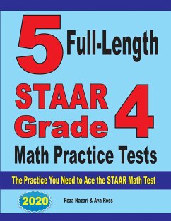 5 Full-Length STAAR Grade 4 Math Practice Tests - Nazari, Reza; Ross, Ava