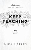 Keep Teaching