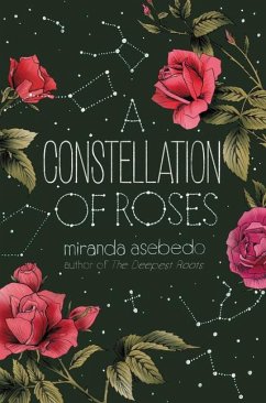 A Constellation of Roses - Asebedo, Miranda