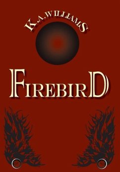 Firebird - Williams, K. A.