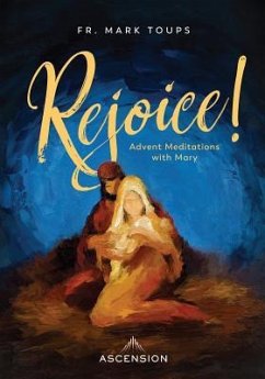 Rejoice! Advent Meditations with Mary, Journal - Toups, Fr Mark