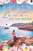 Love on the Rocks: An Inspirational Clean Romance