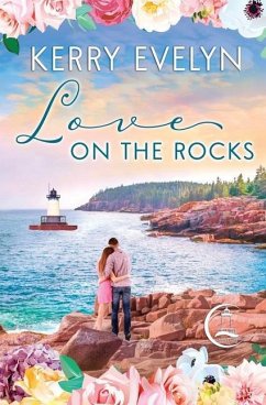 Love on the Rocks: An Inspirational Clean Romance - Evelyn, Kerry