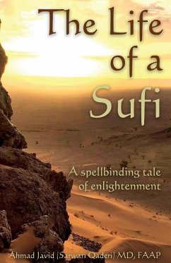 The Life of a Sufi - Md Faap, Ahmad Javid (Sarwari Qaderi)