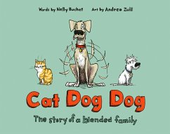 Cat Dog Dog - Buchet, Nelly; Zuill, Andrea