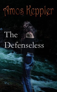 The Defenseless - Keppler, Amos