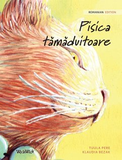 Pisica tămăduitoare: Romanian Edition of The Healer Cat - Pere, Tuula