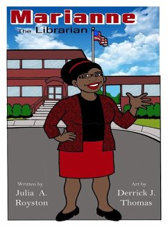 Marianne the Librarian - Royston, Julia A.