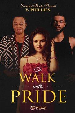 To Walk with Pride - V, Phillips; Publishing LLC, SureShot Books