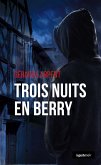 Trois nuits en Berry (eBook, ePUB)