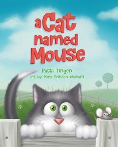 A Cat Named Mouse - Tingen, Patti