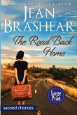 The Road Back Home (Large Print Edition)