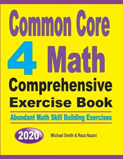 Common Core 4 Math Comprehensive Exercise Book - Smith, Michael; Nazari, Reza