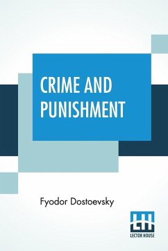 Crime And Punishment - Dostoevsky, Fyodor