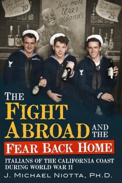 The Fight Abroad and the Fear Back Home - Niotta, J Michael