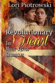 Revolutionary Heart: The Molly Weston Chronicles