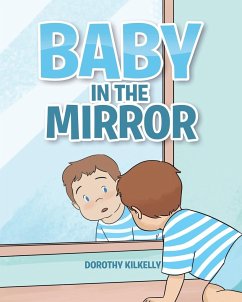 Baby in the Mirror - Kilkelly, Dorothy