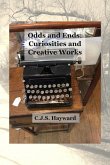 Odds and Ends: Curiosities and Creative Works