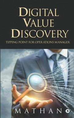 Digital Value Discovery: Tipping point for Operations Manager - Mathan