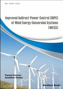 Improved Indirect Power Control (IDPC) of Wind Energy Conversion Systems (WECS) - Chaiba, Azeddine; Amrane, Fayssal