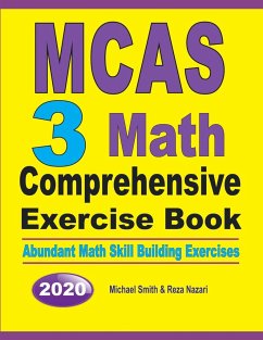 MCAS 3 Math Comprehensive Exercise Book - Smith, Michael; Nazari, Reza