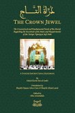 The Crown Jewel - DuratulTaj: The Crown Jewel and Fundamental Needs of the Murid, Regarding the Essentials of the Rules & requirements of the Tariqa