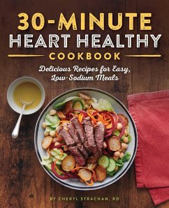 30-Minute Heart Healthy Cookbook - Strachan, Cheryl